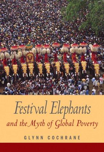 Festival elephants and the myth of global poverty