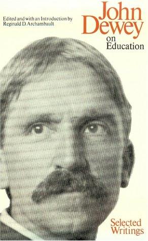 John Dewey on education