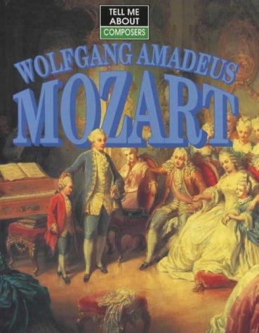 Mozart (Tell Me About)