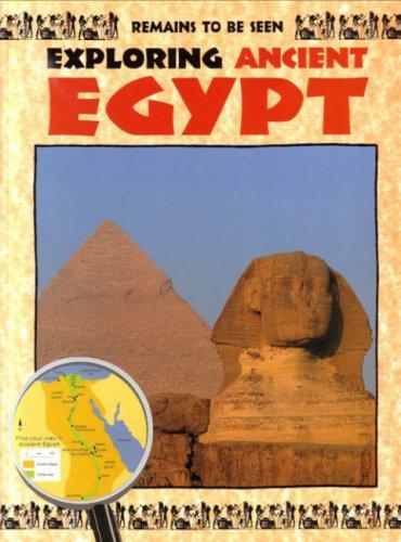 Exploring Ancient Egypt (Remains to Be Seen)