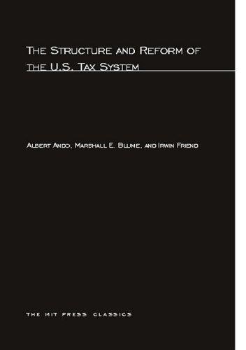 The structure and reform of the U.S. tax system