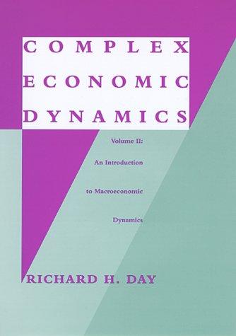 Complex Economic Dynamics, Vol. 2