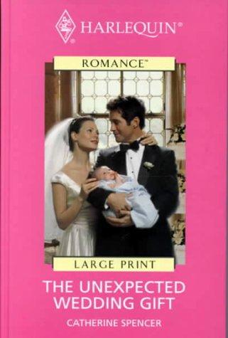 The Unexpected Wedding Gift