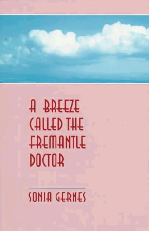 A breeze called the Fremantle doctor