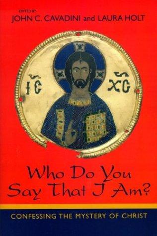 Who do you say that I am?