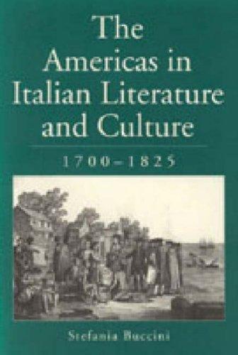 The Americas in Italian literature and culture, 1700-1825