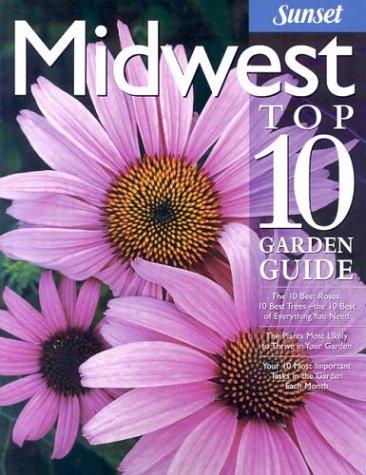 Midwest top 10 garden guide