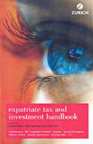 Expatriate Tax and Investment Handbook