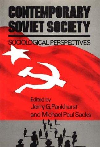 Contemporary Soviet Society