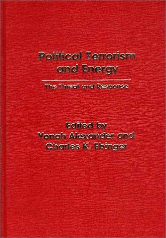 Political Terrorism and Energy