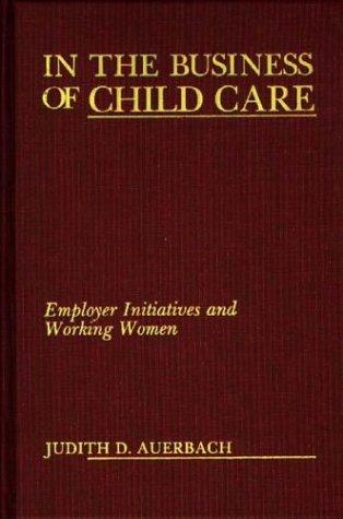 In the business of child care
