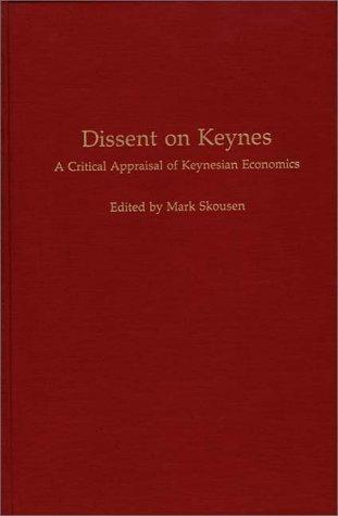 Dissent on Keynes