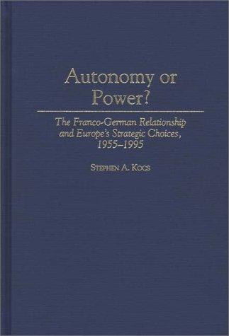 Autonomy or power?