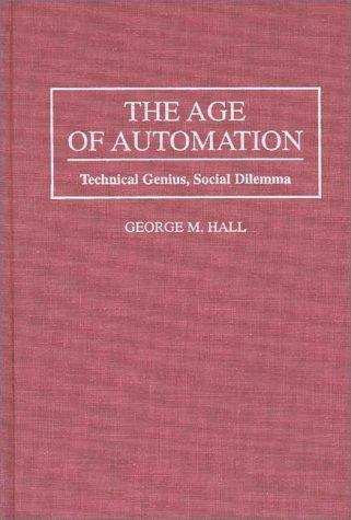 The age of automation