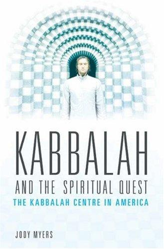 Kabbalah and the Spiritual Quest