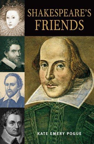 Shakespeare's friends