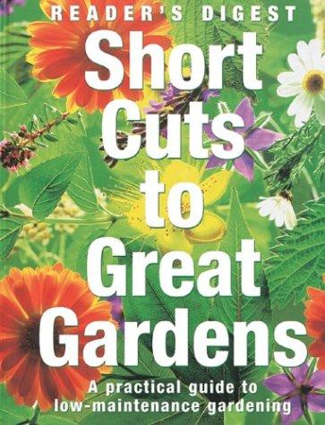 Short Cuts to a Great Garden