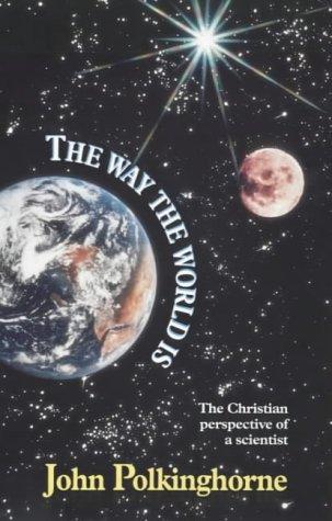 The Way The World Is