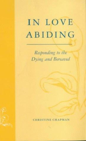 In Love Abiding