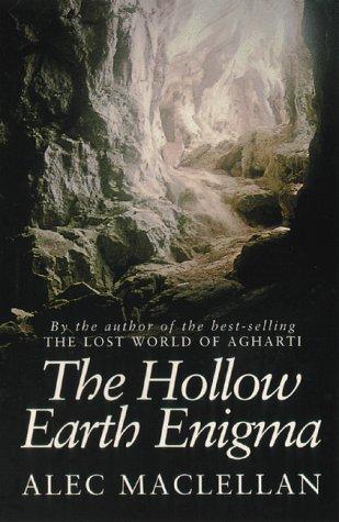 Hollow Earth Enigma (Mysteries of the Universe)