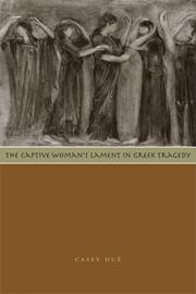 The captive woman's lament in Greek tragedy