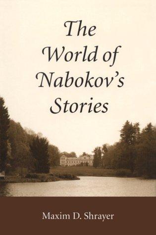 The world of Nabokov's stories