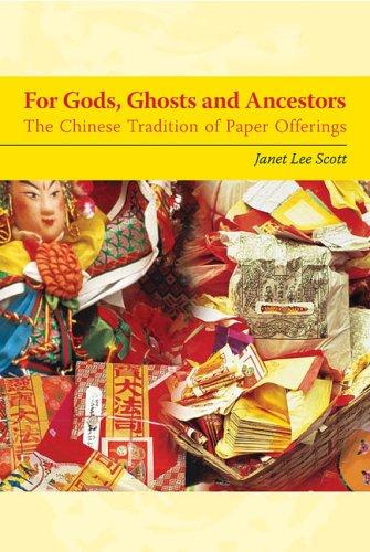 For Gods, Ghosts and Ancestors