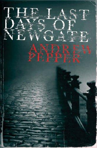 Last Days of Newgate (SIGNED)