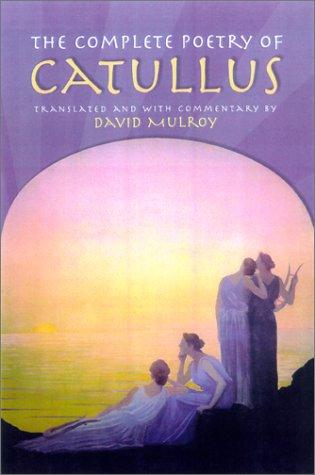 The complete poetry of Catullus