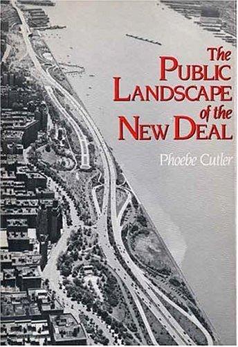 The public landscape of the New Deal