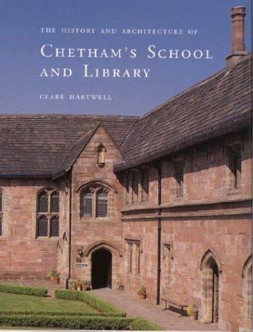 The history and architecture of Chetham's School and Library