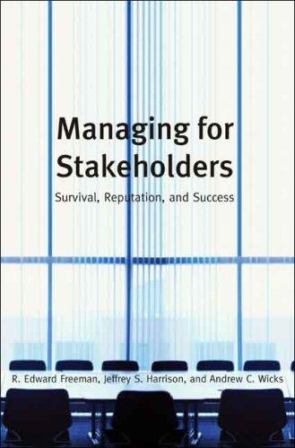 Managing for Stakeholders