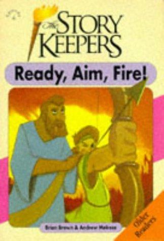 Ready, Aim, Fire!
