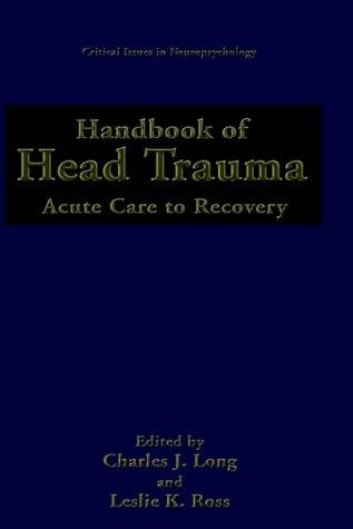 Handbook of head trauma
