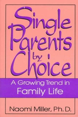 Single parents by choice