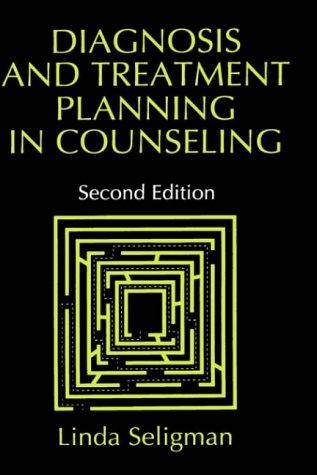 Diagnosis and treatment planning in counseling