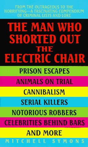 The Man Who Shorted Out the Electric Chair
