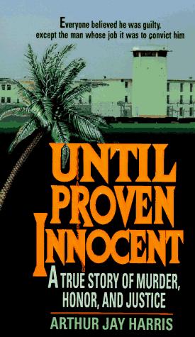 Until Proven Innocent