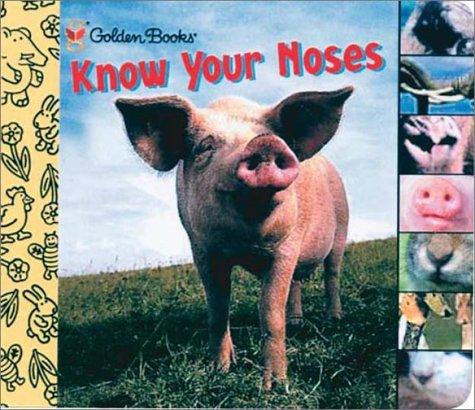 Know Your Noses