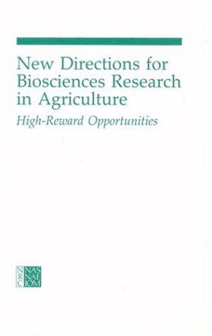 New directions for biosciences research in agriculture
