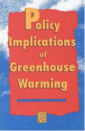 Policy implications of greenhouse warming