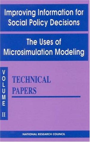 Improving Information for Social Policy Decisions -- The Uses of Microsimulation Modeling