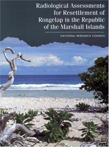 Radiological assessments for resettlement of Rongelap in the Republic of the Marshall Islands