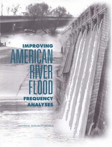 Improving American River flood frequency analyses