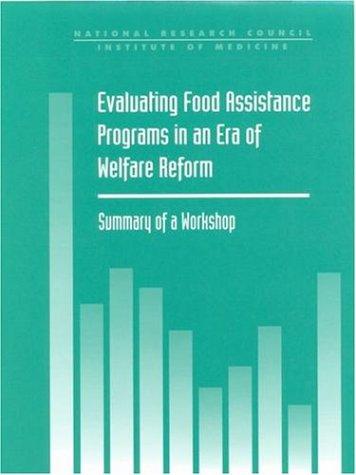 Evaluating food assistance programs in an era of welfare reform