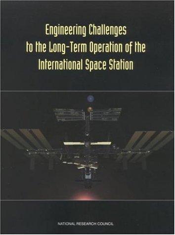 Engineering challenges to the long-term operation of the International Space Station