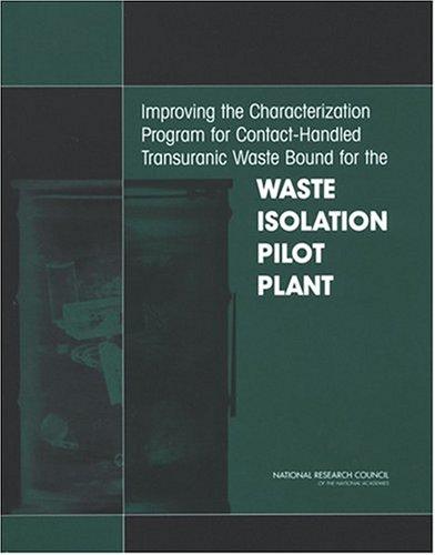 Improving the characterization program for contact-handled transuranic waste bound for the Waste Isolation Pilot Plant