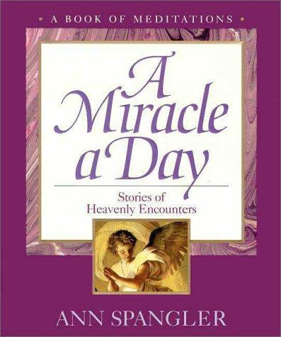 A miracle a day