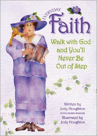Everyday Faith