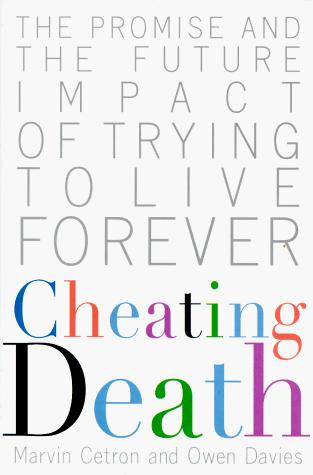 Cheating death